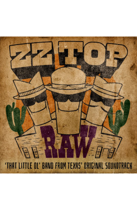 ZZ Top - Raw ("That Little Ol' Band From Texas" Original Soundtrack) (CD) 