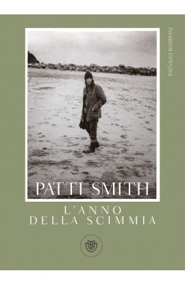 Patti Smith - L'Anno Della Scimmia (LIBRO) 