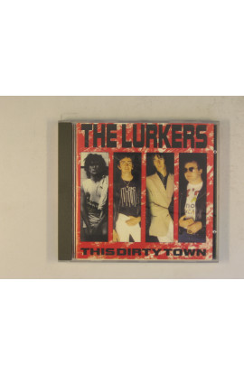 Lurkers - The Dirty Town