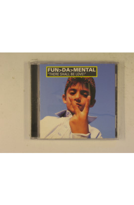 Fun Da Mental - There Shall Be Love!