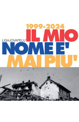 Ligajovapelù - Il Mio Nome É Mai Più (LP) 