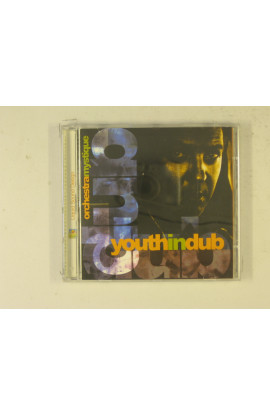 Youth In Dub - Orchestra Mystique