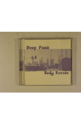 Deep Fuzz - Body Karate