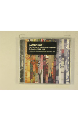 Lambchop - The Decline Of The Country & Western Civilitazion (1993-1999)
