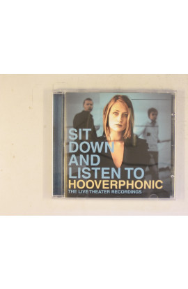 Hooverphonic - Sit Down And Listen To