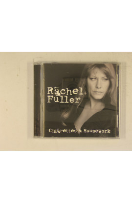 Fuller Rachel - Cigarettes & Housework