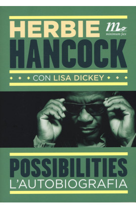 Possibilities: L'Autobiografia - Herbie Hancock (LIBRO) 