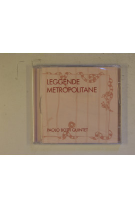 Botti Paolo Quintet - Leggende Metropolitane