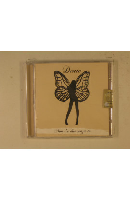 Dente - Non C'È Due Senza Te