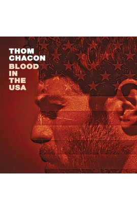 Tom Chacon - Blood In The Usa (CD) 