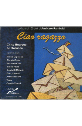 Chico Buarque - Ciao Ragazzo (CD) 