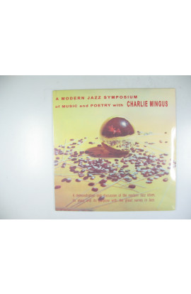 Charles Mingus - A Modern Jazz Symposium Of Music And Poetry