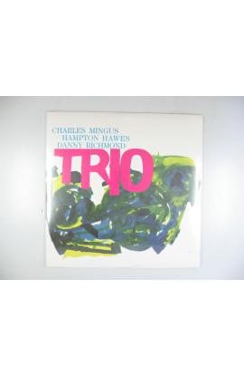 Charles Mingus - Trio