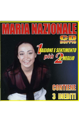 Maria Nazionale - Ragione e Sentimento + Il Meglio (CD) 