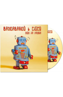Bandabardò & Cisco - Non Fa Paura (CD) 
