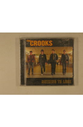 Crooks - Nothing To Lose