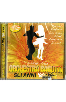 Orchestra Bagutti - I Successi della Orchestra Bagutti Gli Anni '80: Vol. 1 (CD) 