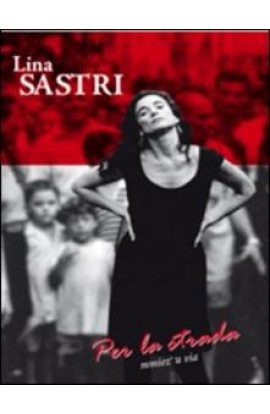 Lina Sastri - Per La Strada Mmiezz' 'A Via