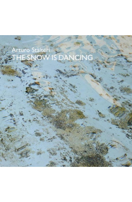 Arturo Stalteri - The Snow Is Dancing (LP) 