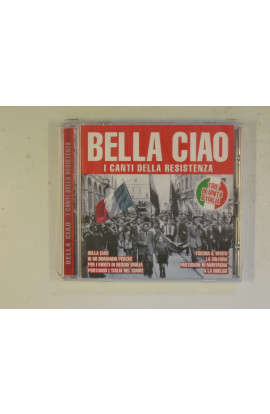 Artisti Vari - Bella Ciao, I Canti Della Resistenza (CD) 