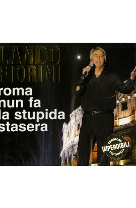 Lando Fiorini - Roma Nun Fa La Stupida Stasera (CD) 