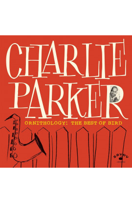 Charlie Parker - Ornithology: The Best Of Bird (LP) 