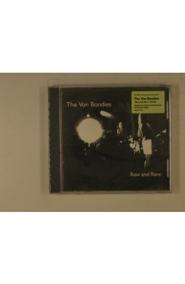 The Von Bondies - Raw And Rare
