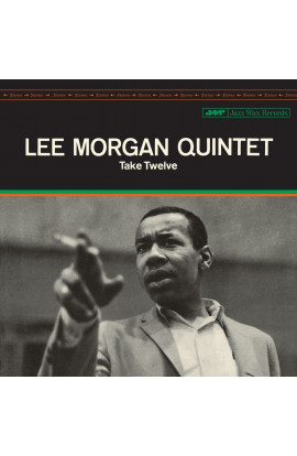 Lee Morgan Quintet - Take Twelve (LP) 