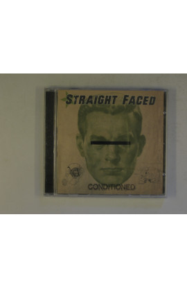 Straight Faced - Conditioned