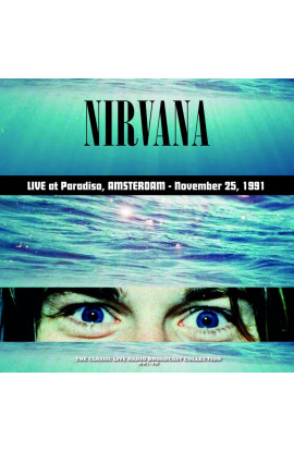Nirvana - Live at Paradiso, Amsterdam - Nomvember 25, 1991 (LP) 