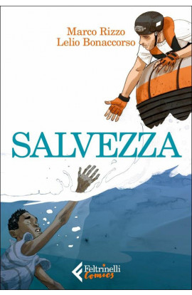 Salvezza - Marco Rizzo, Lelio Bonaccorso (LIBRO) 