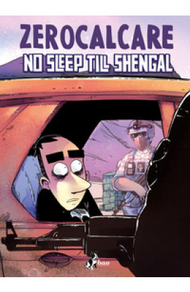 No Sleep Till Shengal - Zerocalcare (LIBRO) 