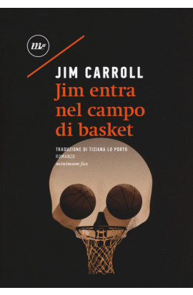 Jim Entra Nel Campo Di Basket - Jim Carroll (LIBRO) 