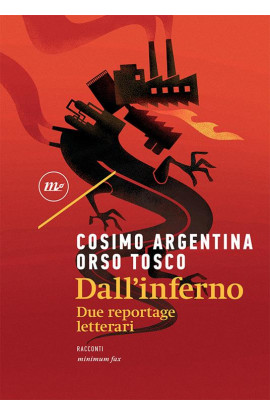 Dall'Inferno - Cosimo Argentina, Orso Tosco (LIBRO) 