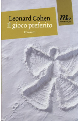 Il Gioco Preferito - Leonard Cohen (LIBRO) 
