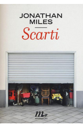 Scarti - Jonathan Miles (LIBRO)