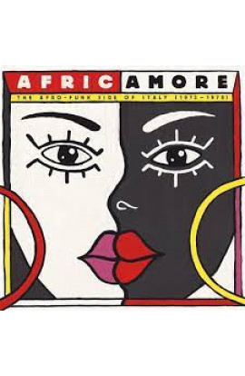 Artisti Vari - Africamore: The Afro-Funk Side of Italy (1973-1978) (CD) 