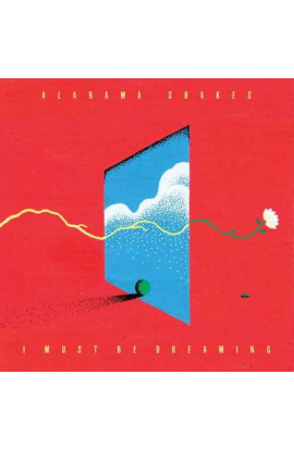 Alabama Shakes - I Must Be Dreaming (LP) 