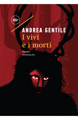 I Vivi E I Morti - Andreea Gentile (LIBRO) 