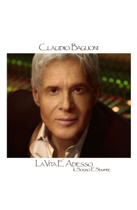 Claudio Baglioni - La Vita É Adesso Il Sogno É Sempre (CD) 