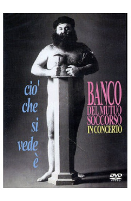 Banco del Mutuo Soccorso - Ciò Che Si Vede È (DVD)