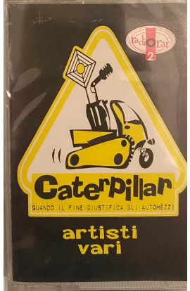 Artisti Vari - Caterpillar (MC) 