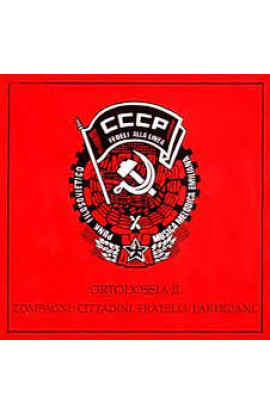 CCCP - Fedeli alla Linea - Ortodossia II (EP)