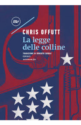 La Legge Delle Colline - Chris Offutt (LIBRO) 