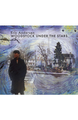 Eric Andersen - Woodstock Under The Stars 