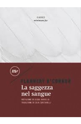 La Saggezza Nel Sangue - Flannery O'Connor (LIBRO) 
