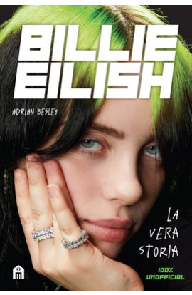 Adrian Besley - Billie Eilish - La Vera Storia 