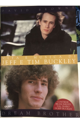 Dream Brother: Vita e Musica di Jeff e Tim Buckley - David Browne (LIBRO) 
