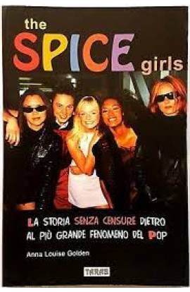 The Spice Girls - Anna Louise Golden (LIBRO) 