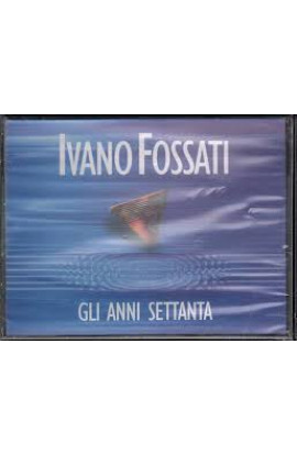 Ivano Fossati - Gli Anni Settanta (MC) 